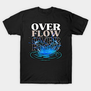 Overflow Abundance T-Shirt